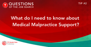 Medical Malpractice Support