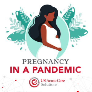 Pregnancy in a Pandemic